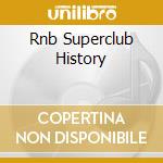 Rnb Superclub History cd