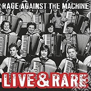 (LP Vinile) Rage Against The Machine - Live & Rare (2 Lp) lp vinile di Rage Against The Machine
