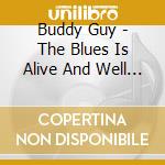 Buddy Guy - The Blues Is Alive And Well (Clear Vinyl, Limited To 150, Import) (2 Lp) cd