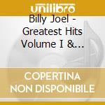 Billy Joel - Greatest Hits Volume I & Volume Ii (Gold Series) (2 Cd) cd musicale di Billy Joel