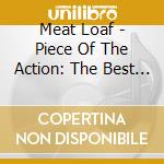 Meat Loaf - Piece Of The Action: The Best Of (Gold Series) (2 Cd) cd