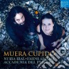 Nuria Rial / Accademia del Piacere / Fahmi Alqhai - Muera Cupido cd