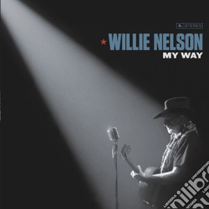 (LP Vinile) Willie Nelson - My Way lp vinile di Willie Nelson