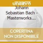 Johann Sebastian Bach - Masterworks (33 Cd) cd