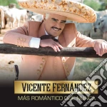 Vicente Fernandez - Mas Romantico Que Nunca cd