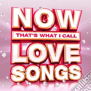 Now That's What I Call Love Songs / Various (3 Cd) cd musicale
