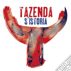 Tazenda - S'Istoria cd musicale di Tazenda