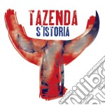 Tazenda - S'Istoria
