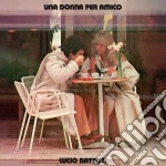Lucio Battisti - Una Donna Per Amico (Vinyl Replica Limited Edition) cd