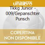 Tkkg Junior - 009/Gepanschter Punsch cd