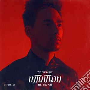 Tyler Shaw - Intuition cd musicale di Tyler Shaw