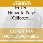 Jenifer - Nouvelle Page (Collector Cd+Dvd) cd
