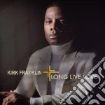 Kirk Franklin - Long Live Love cd