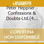 Peter Heppner - Confessions & Doubts-Ltd.(4 Cd) cd
