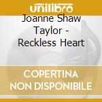 Joanne Shaw Taylor - Reckless Heart cd
