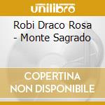 Robi Draco Rosa - Monte Sagrado cd