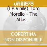 (LP Vinile) Tom Morello - The Atlas Underground vinile