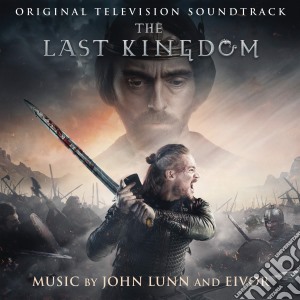 John Lunn / Eivor - The Last Kingdom / O.S.T. cd musicale di John Lunn And Eivor