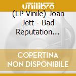 (LP Vinile) Joan Jett - Bad Reputation (Music From The Original Motion Picture)