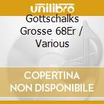 Gottschalks Grosse 68Er / Various cd