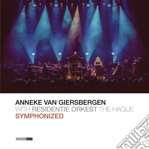 Anneke Van Giersbergen - Symphonized cd musicale di Anneke Van Giersbergen