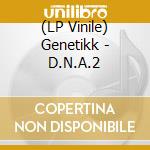(LP Vinile) Genetikk - D.N.A.2 vinile
