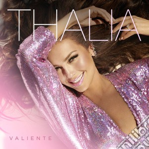 Thalia - Valiente cd musicale di Thalia