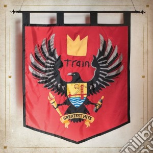Train - Greatest Hits cd musicale di Train