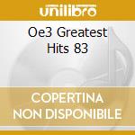 Oe3 Greatest Hits 83 cd