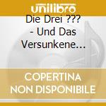 Die Drei ??? - Und Das Versunkene Schiff (2 Cd) cd