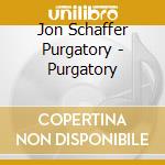 Jon Schaffer Purgatory - Purgatory