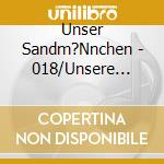 Unser Sandm?Nnchen - 018/Unsere Lieben Haustiere cd