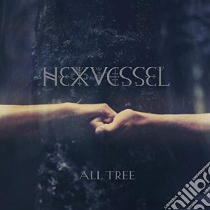Hexvessel - All Tree cd musicale di Hexvessel