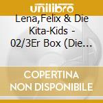 Lena,Felix & Die Kita-Kids - 02/3Er Box (Die Besten Kindergarten-& Mitmachlied (3 Cd) cd musicale