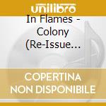 In Flames - Colony (Re-Issue 2014) cd