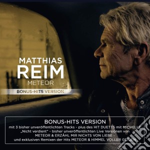 Matthias Reim - Meteor (Bonus-Hits Version) cd musicale di Matthias Reim