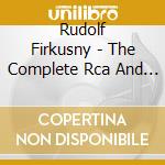Rudolf Firkusny - The Complete Rca And Columbia Album Collection (18 Cd) cd