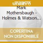 Mark Mothersbaugh - Holmes & Watson (Original Motion Picture Soundtrack) cd