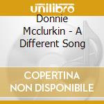 Donnie Mcclurkin - A Different Song cd