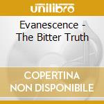 Evanescence - The Bitter Truth cd