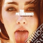 Picturebooks (The) - The Hands Of Time cd