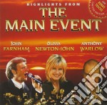 Olivia Newton-John / Anthony Warlow / John Farnham - Highlights From The Main Event