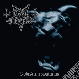 Dark Funeral - Vobiscum Satanas (Re-Issue + Bonus) cd musicale di Dark Funeral