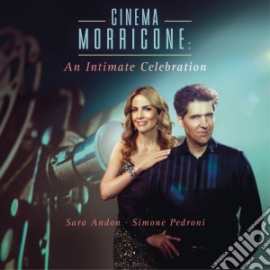 Ennio Morricone - Cinema Morricone: An Intimate Celebration (2 Cd) cd musicale