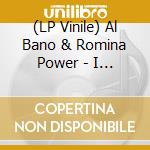 (LP Vinile) Al Bano & Romina Power - I Grandi Successi vinile