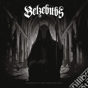 Belzebubs - Pantheon Of The Nightside Gods cd musicale di Belzebubs