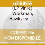 (LP Vinile) Workman, Hawksley - Median Age Wasteland vinile