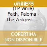 (LP Vinile) Faith, Paloma - The Zeitgeist - Ep lp vinile di Faith, Paloma