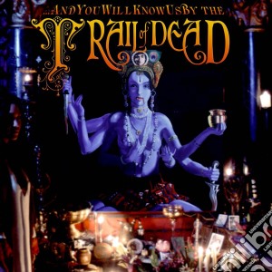And You Will Know Us By The Trail Of Dead - Madonna cd musicale di And You Will Know Us
