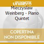Mieczyslaw Weinberg - Piano Quintet cd